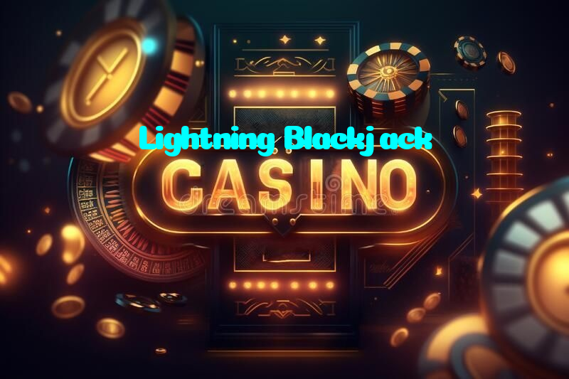 Lightning Blackjack